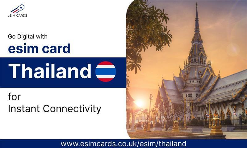 Thailand eSIM for Easy Travel